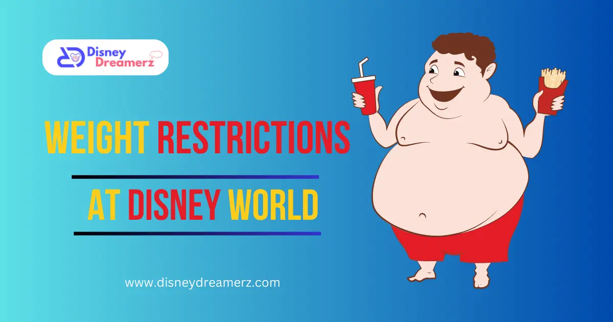 Weight Restrictions at Disney World