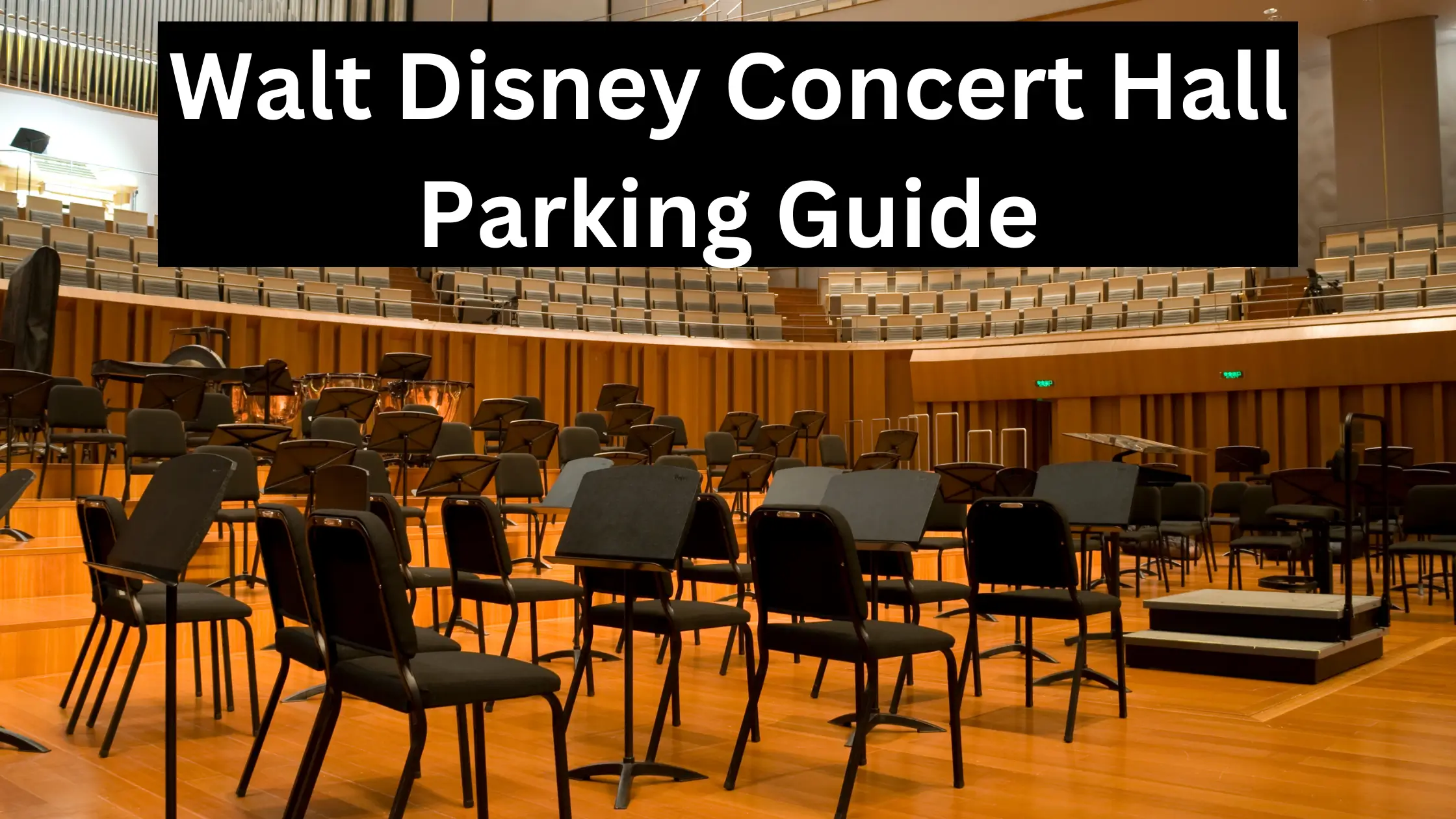 Walt Disney Concert Hall Parking